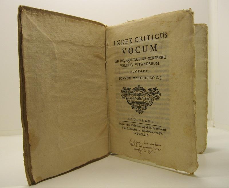 Index criticum vocum ab iis qui latine scribere velint vitandarum